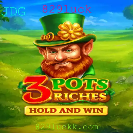 Descubra o Mundo Empolgante de 3potsRiches: O Jogo do Momento Incorporando 829luck